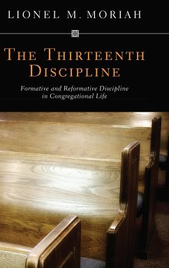 The Thirteenth Discipline - Moriah, Lionel M.