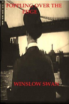 Toppling Over The Edge (eBook, ePUB) - Swan, Winslow