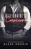 The Billionaire's Coercion (The Buchanan Series, #1) (eBook, ePUB)