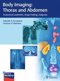 Body Imaging: Thorax and Abdomen