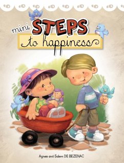 Mini Steps to Happiness - De Bezenac, Agnes; De Bezenac, Salem