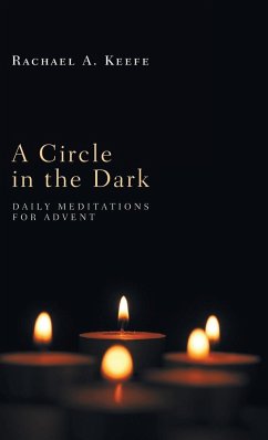 A Circle in the Dark - Keefe, Rachael A.