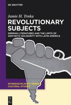 Revolutionary Subjects - Trnka, Jamie H.