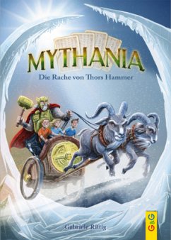 Mythania - Die Rache von Thors Hammer - Rittig, Gabriele