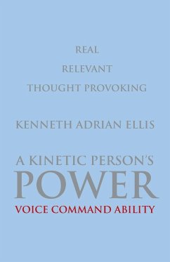 A Kinetic Person's Power - Ellis, Kenneth