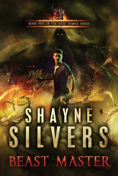 Beast Master: Nate Temple Series Book 5 - Silvers, Shayne