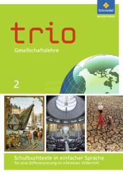 Trio Gesellschaftslehre - Ausgabe 2014 für Hessen / Trio Gesellschaftslehre, Ausgabe 2014 für Hessen .2 - Forster, Christa;Kirsch da Silva, Nicole;Klöckner, Egbert