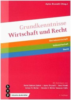 Grundkenntnisse Wirtschaft und Recht (Print inkl. eLehrmittel)