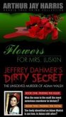 Box Set: Flowers for Mrs. Luskin and The Unsolved Murder of Adam Walsh Books One and Two (eBook, ePUB) Box Set: Flowers for Mrs. Luskin and The Unsolved Murder of Adam Walsh Books One and Two (eBook, ePUB)
