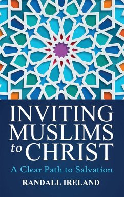 Inviting Muslims To Christ - Ireland, Randall L