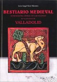 Bestiario medieval : iconografía animal en las iglesias de la provincia de Valladolid