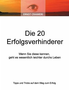 Die 20 Erfolgsverhinderer