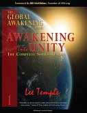 Awakening into Unity, The Complete Series Reader: The Global Awakening Series, Volume 1