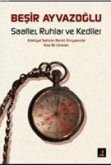 Saatler, Ruhlar Ve Kediler