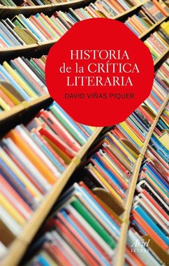 Historia de la crítica literaria - Viñas Piquer, David