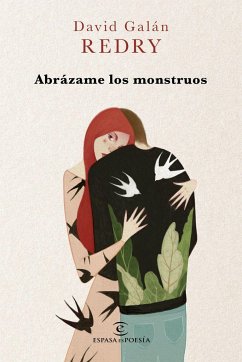 Abrázame los monstruos - Redry; Redry - David Galán