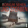 Insel-Krimi - Borkum sehen und sterben - Bild 1