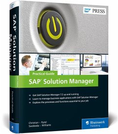 SAP Solution Manager--Practical Guide - Christian, Steve; Pytel, Michael; Swoboda, Jereme; Williams, Nathan