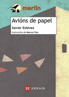 Avións de papel - Estévez Ferreiro, Xavier