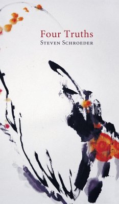 Four Truths - Schroeder, Steven