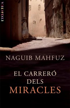 El carreró dels miracles - Mahfuz, Nayib