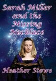 Sarah Miller and the Missing Necklace