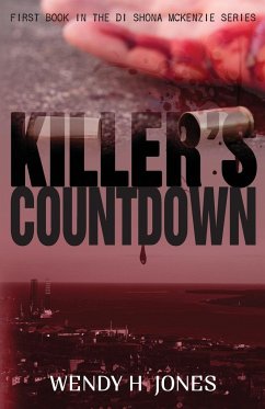 Killer's Countdown (A DI Shona McKenzie Mystery) - Jones, Wendy H