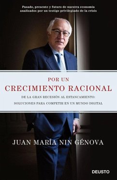 Cover Por un crecimiento racional : de la Gran Recesión al estancamiento : soluciones para competir en un mundo digital