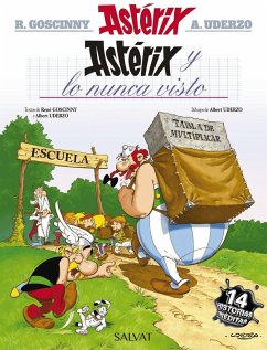 Astérix y lo nunca visto - Goscinny, René; Uderzo, Albert