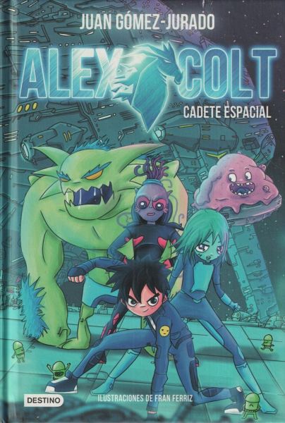 Alex Colt 1. Cadete espacial