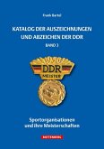 Katalog der Auszeichnungen und Abzeichen der DDR, Band 3