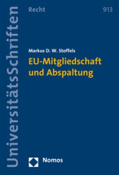 EU-Mitgliedschaft und Abspaltung - Stoffels, Markus D. W.