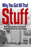 Why You Got All That Stuff (eBook, ePUB)