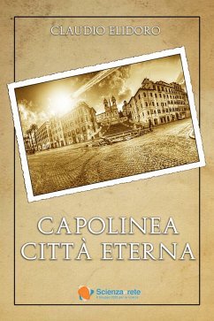 Capolinea Città Eterna (eBook, ePUB) - Elidoro, Claudio