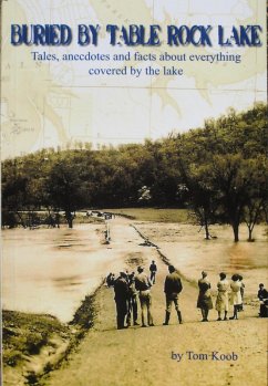 Buried By Table Rock Lake (eBook, ePUB) - Koob, Tom