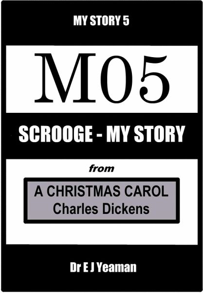 Scrooge - My Story (from A Christmas Carol) (eBook, ePUB) Scrooge - My Story (from A Christmas Carol) (eBook, ePUB)