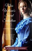 Miss Wilson's Secret Seduction (Morrow Creek, #6) (eBook, ePUB)