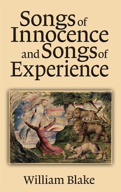 Songs of Innocence and Songs of Experience (eBook, ePUB) - Blake, William