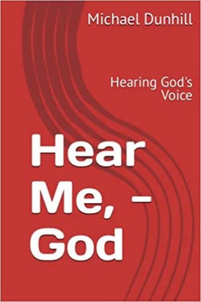 Hear Me. -God Hearing God's Voice (eBook, ePUB) Hear Me. -God Hearing God's Voice (eBook, ePUB)