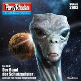 Der Bund der Schutzgeister / Perry Rhodan-Zyklus "Genesis" Bd.2903 (MP3-Download)