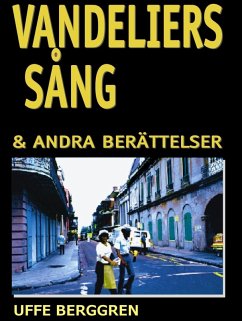 Vandeliers sång (eBook, ePUB) - Berggren, Uffe