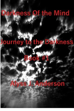 Cover Darkness of the Mind Book #1 Journey to the Darkness Series (eBook, ePUB)