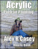 Acrylic Portrait Painting for Beginners (eBook, ePUB)