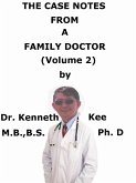 The Case Notes From A Family Doctor (Volume 2) (eBook, ePUB)