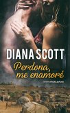 Perdona me enamoré (Saga infidelidades, #5) (eBook, ePUB)