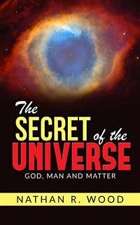 The Secret of the Universe - 