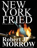 New York Fried: An Artichoke Hart Adventure (Artichoke Hart Adventures, #1) (eBook, ePUB)