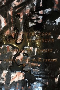 Sculptured Form Humanity Reborn (eBook, ePUB) - Schwarz, Barbara M