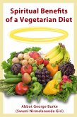 Spiritual Benefits of a Vegetarian Diet (eBook, ePUB)