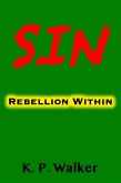 Sin - Rebellion Within (eBook, ePUB)